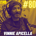#80. Vinnie Apicella: Escaping America