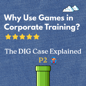 游戏化企业培训：DIG 案例深度剖析 Part 2