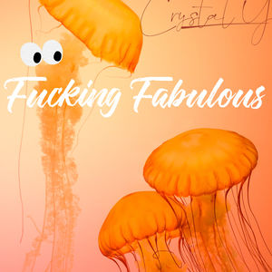 F*cking Fabulous